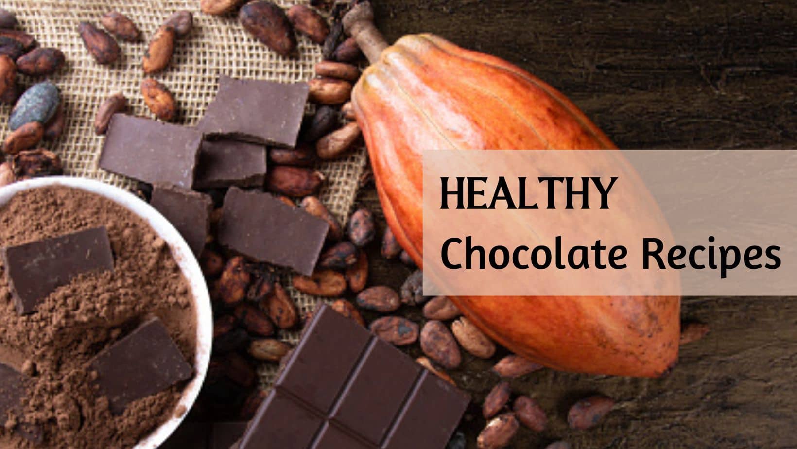 3 Healthy Chocolate Recipes To Satisfy Your Sugar Cravings